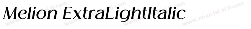 Melion ExtraLightItalic字体转换